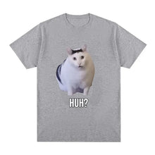 Load image into Gallery viewer, Cat Saying Huh? Funny Meme T-shirt Men Women 100% Cotton Breathable Short Sleeve Oversized T Shirts Fashion Harajuku Tee Shirt